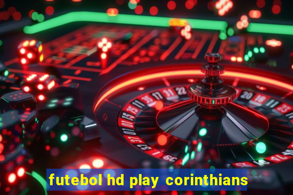 futebol hd play corinthians